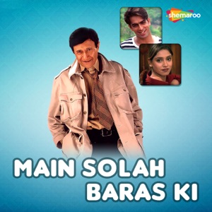 Main Solah Baras Ki (Original Motion Picture Soundtrack)