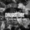 DRUGSTORE (feat. Yohz & Albinny) - Dr. BPM lyrics