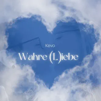 Wahre (L)iebe by KEVO song reviws