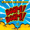 Boom Boom - Face & Book