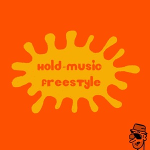 Hold Music Freestyle