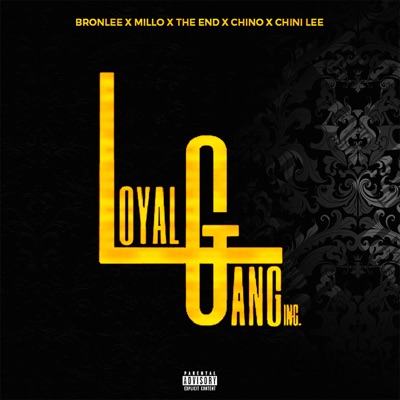 Loyal Gang - Single