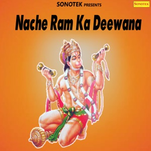 Nache Ram Ka Deewana