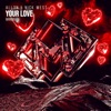 Your Love - Single