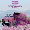 Touch & Go - Single