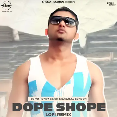 ☆John Drama☆ G-rap Hiphop Dope Shope (Remix) - Deep Money & Yo Yo Honey Singh: Song Lyrics