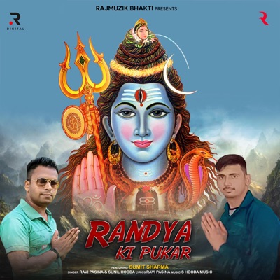 Randya Ki Pukar (feat. Sumit Sharma) - Single