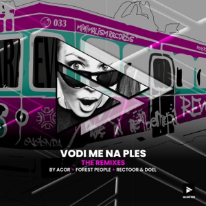 Vodi Me Na Ples (The Remixes) [feat. Ninna M] - Single