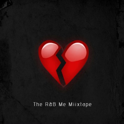 The R&B Me Mixtape - EP