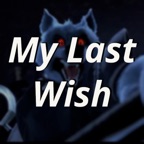 My Last Wish - Single
