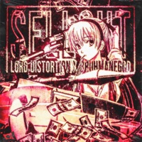 Sellout (feat. BRUHMANEGOD) - Single - Lord Distortion & Stvrfire