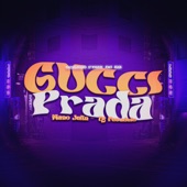 Gucci, Prada (feat. DJ Pesadelo) [Versão Funk BH] artwork