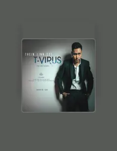 聆聽 Thein Linn Soe、觀看音樂影片、閱讀小傳、查看巡演日期等！