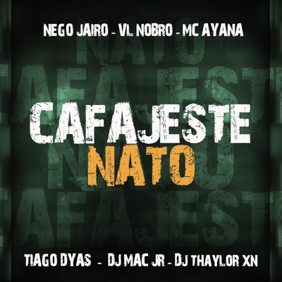 Cafajeste Nato - Single