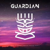 Guardian (Alaa & Nordic Brave House Remix) artwork