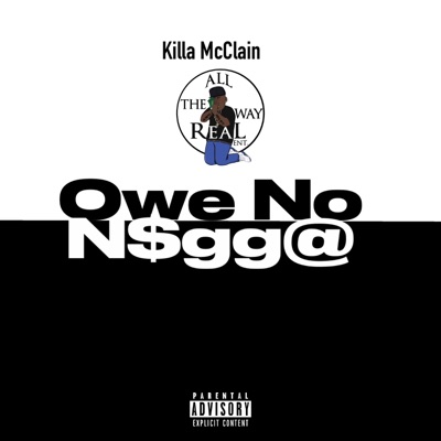 Owe No Nigga - Single