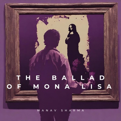 The Ballad of Mona Lisa - Single