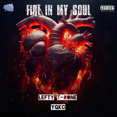 Fire In My Soul (feat. YGKC) - Single