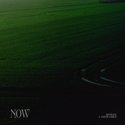 NOW (feat. Faith Child) - Single