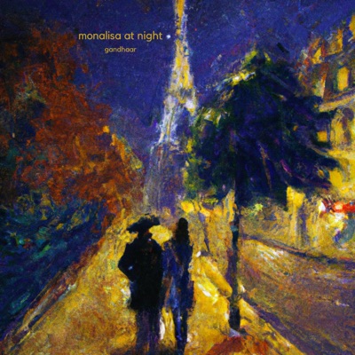 Monalisa At Night - Single