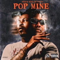 Pop Mine - Single - Reace Sosa & PG RA