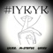 IYKYK (feat. M-Status & Geezy) - Sporty G. lyrics