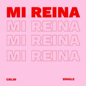 Mi Reina (Single Version)