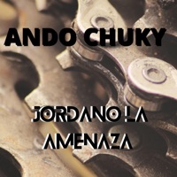 Ando Chuky - Single - Jordano La Amenaza RD