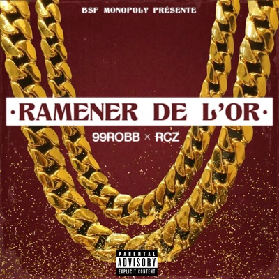 Ramener de l'or (feat. RCZ) - Single