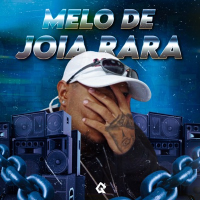 Melo de Joia Rara - Single