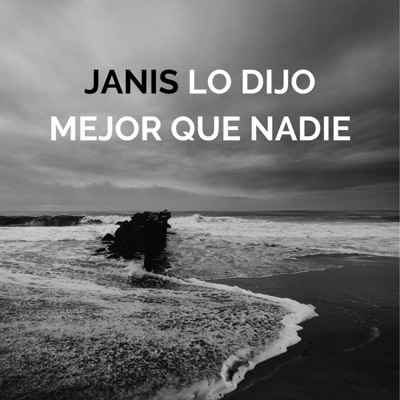 Janis lo dijo mejor que nadie - Single