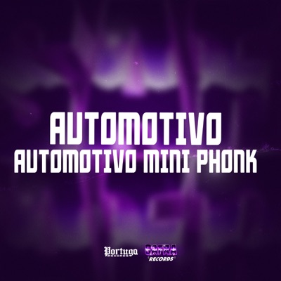 AUTOMOTIVO MINI PHONK (feat. MC Bruna Alves) - Single