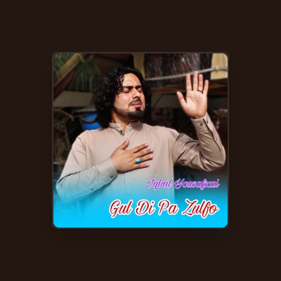 Listen to Iqbal Yousafzai, watch music videos, read bio, see tour dates & more!