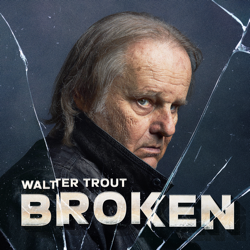 Broken - Walter Trout Cover Art