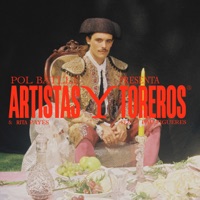 Artistas y Toreros (feat. Pau Figueres) - Single - Pol Batlle & Rita Payés