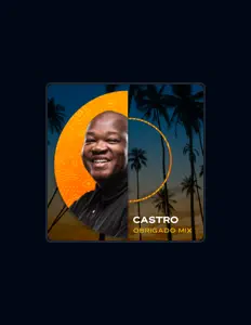 Castroを聴いたり、ミュージックビデオを鑑賞したり、経歴やツアー日程などを確認したりしましょう！