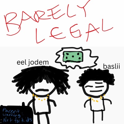 barely legal! (feat. Eel Jodem) - Single