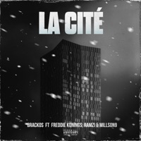 La Cité/On My Way (feat. Millson9) - Single - Brackos, Freddie Konings & Ramzi