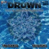 Drown (feat. Kaela Richel) - Single