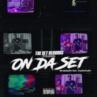 On Da Set (feat. JayGetin2It) - Single