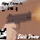 Blick Down feat Kwan2x Single