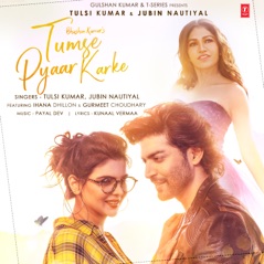 Tumse Pyaar Karke - Single