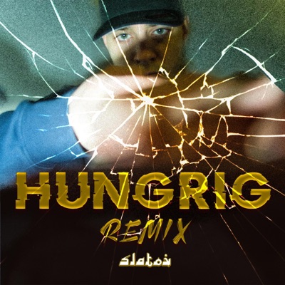 HUNGRIG (REMIX) [REMIX] - Single