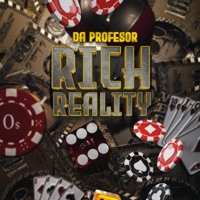 Rich Reality - Single - Da Professor & KENNYGRAYPME
