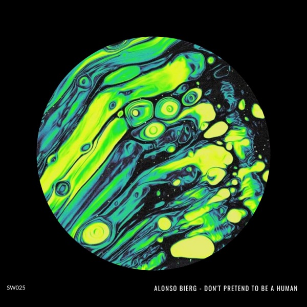Don't Pretend To Be a Human - Single