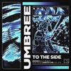 To The Side - Single