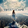 Sweet Scape - Single