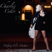Nothing Else Matters (Cello Version) artwork