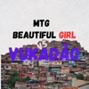 MTG BEAUTIFUL GIRL VS VUKADAO - Single