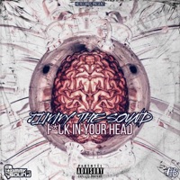 F**k in Your Head - Single - Jimmy the Sound